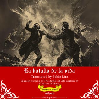 [Spanish] - La Batalla de la Vida | Spanish Translation of The Battle of Life