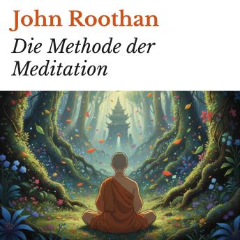 [German] - Die Methode der Meditation