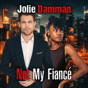 Not My Fiancé: BWWM Arranged Marriage Romance