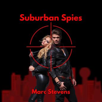 Suburban Spies