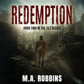 Redemption: Book Two in the Tilt Series