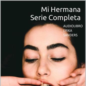 [Spanish] - Mi Hermana. Serie Completa