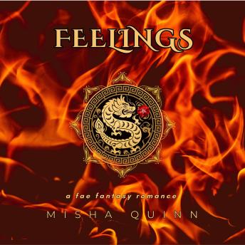 Feelings: A Fae Fantasy Romance Short Story