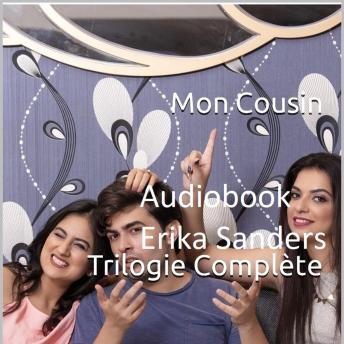 [French] - Mon Cousin. Trilogie Complète
