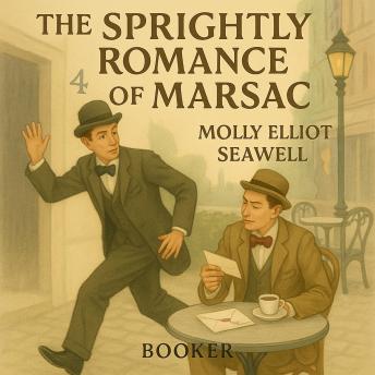 The sprightly romance of Marsac