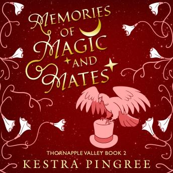 Memories of Magic and Mates