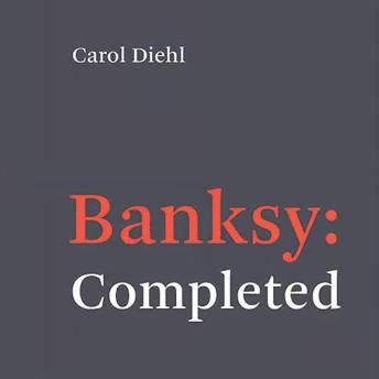 Banksy: Completed