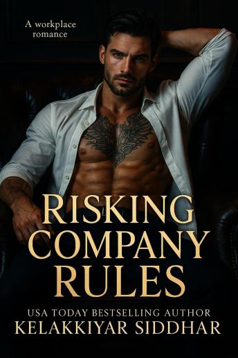 Risking Company Rules: A Workplace Romance