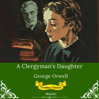A Clergyman's Daughter | Timeless Classics