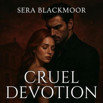 Cruel Devotion