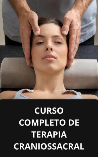 [Portuguese] - CURSO COMPLETO DE TERAPIA CRANIOSSACRAL