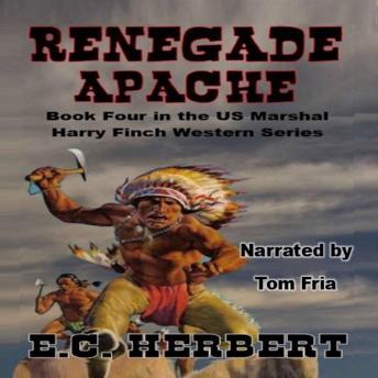 Renegade Apache: A Classic Western