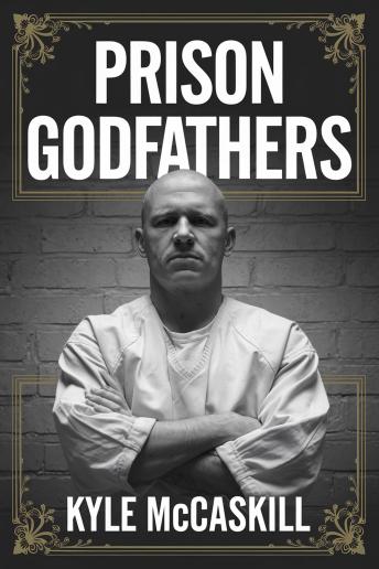 Prison Godfathers