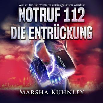 [German] - Notruf 112 – Die Entrückung: Was zu tun ist, wenn du zurückgelassen wurdest