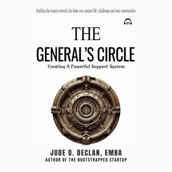 The General's Circle: Creating a Powerful Support System