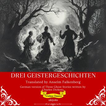 [German] - Drei Geistergeschichten | German Version of Three Ghost Stories
