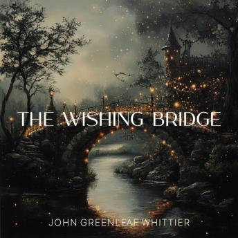 The Wishing Bridge