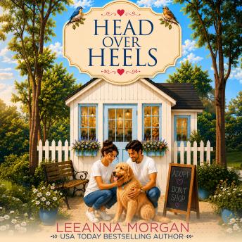 Head Over Heels: A Sweet Small Town Romance