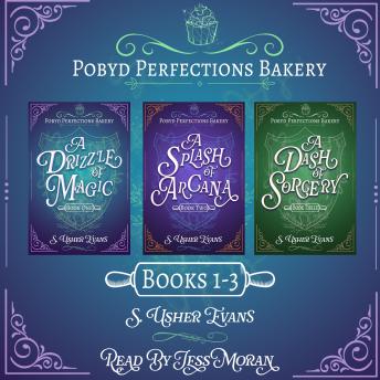 The Pobyd Perfections Bakery Series: Books 1-3: A Cozy Fantasy Mystery Series