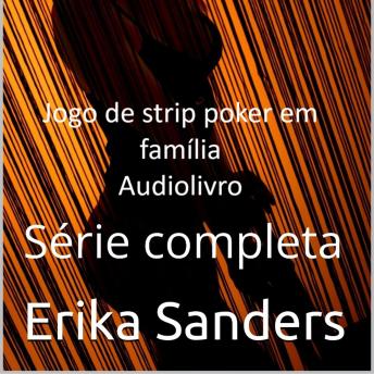 [Portuguese] - Jogo de Strip Poker em Família: Série completa