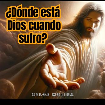 [Spanish] - ¿Dónde está Dios cuando sufro?: Redención