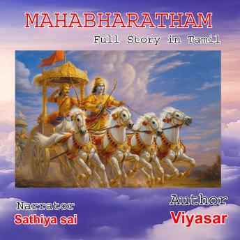 [Tamil] - Mahabharatham - Full Story -  Tamil AudioBook: The Great Epic of Dharma and War