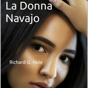 [Italian] - La Donna Navajo: Un romanzo Western