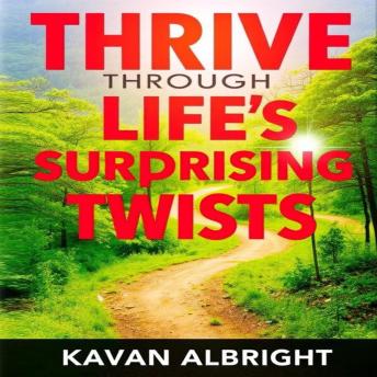 Thrive Through Life's Surprising Twists: 'Master the art of resilience! Listen to captivating audio lessons that prepare you for life's surprises.'
