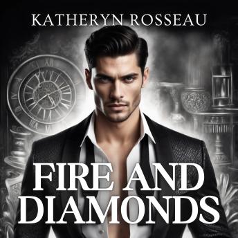 Fire and Diamonds