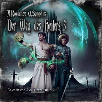[German] - Der Weg des Heilers Buch 8: Eine Portal Progression-Fantasy Serie