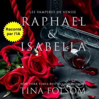 [French] - Raphael & Isabella [French Edition]
