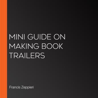 Mini Guide on Making Book Trailers