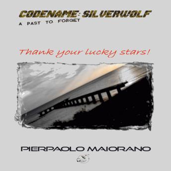 Thank your lucky stars!