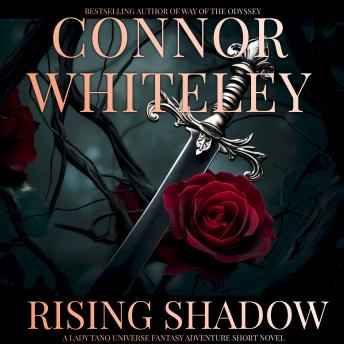 Rising Shadow: A Lady Tano Universe Fantasy Adventure Short Novel