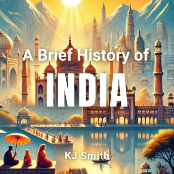A Brief History of India