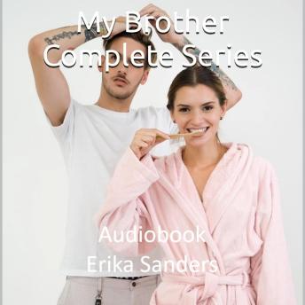 My Brother. Complete Series