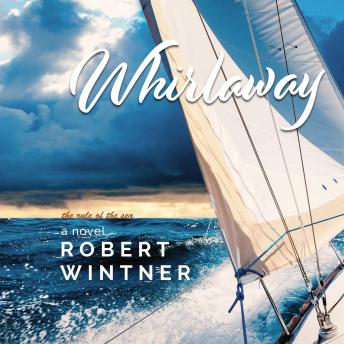 Whirlaway: The Rule of the Sea