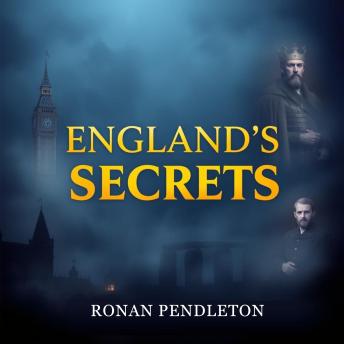 Unraveling the Hidden Secrets of England's Pioneers and Kings: 'Unlock history’s mysteries! Dive into fascinating audio lessons on England’s legendary pioneers and kings for ultimate enlightenment.'