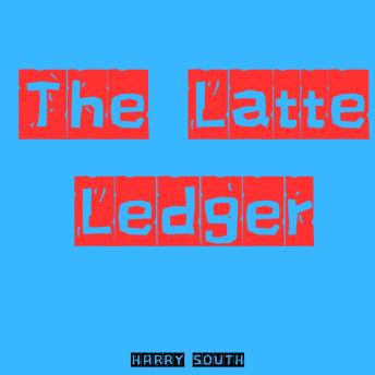 The Latte Ledger