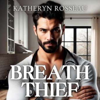 Breath Thief