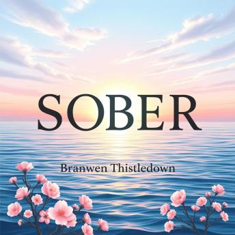 SOBER: Your Life Beyond Limits: 'Unlock your potential with 'SOBER: Your Life Beyond Limits'—transformative audio lessons for a transformative journey!'