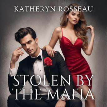 Stolen by the Mafia