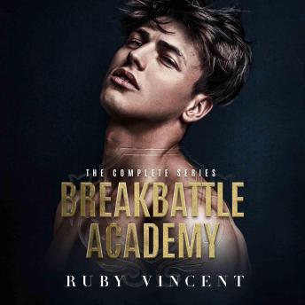 Breakbattle Academy Complete Series: A Reverse Harem Romance