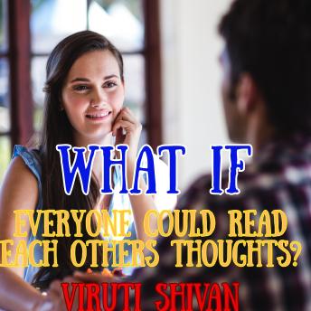 What If Everyone Could Read Each Others Thoughts?: Unveiling the Social, Psychological, and Ethical Implications of Universal Telepathy