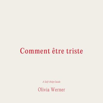 [French] - Comment être triste