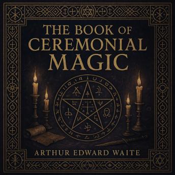 The Book of Ceremonial Magic