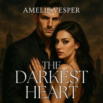 The Darkest Heart