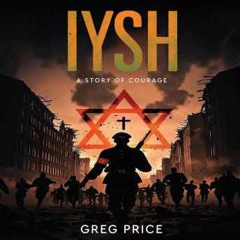 Iysh: A Story of Courage