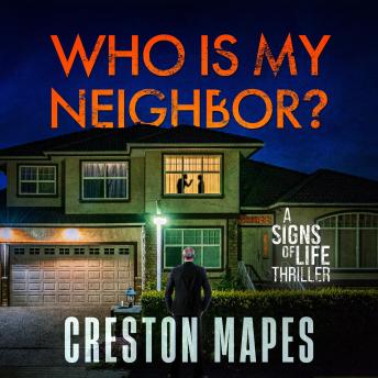 Who Is My Neighbor?: A Tension-Filled Christian Thriller