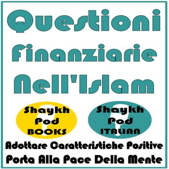 [Italian] - Questioni Finanziarie Nell'Islam